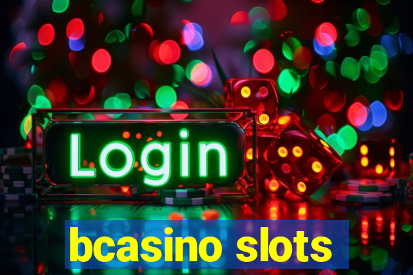 bcasino slots